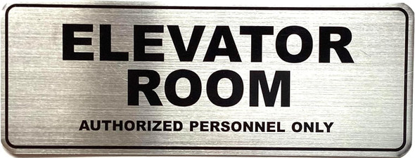 ELEVATOR ROOM AUTHORIZED PERSONNEL ONLY