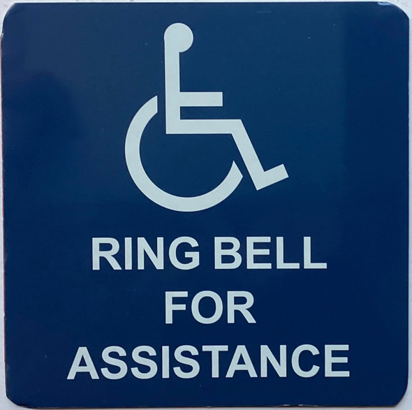RING BELL FOR ASSISTANCE