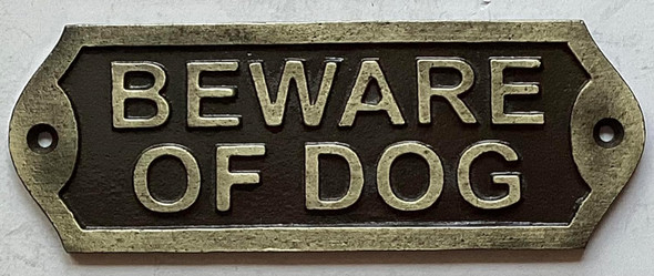 Cast Aluminium beware of dog