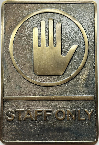 Signage  Cast Aluminium staff Only