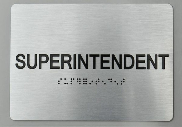 SUPERINTENDENT  Braille sign -Tactile Signs  The sensation line  Braille sign