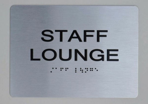 STAFF LOUNGE Sign ADA-Sign -Tactile Signs The sensation line  Braille sign