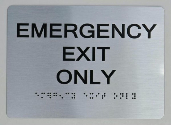 Emergency EXIT ONLY  Braille sign The Sensation line -Tactile Signs    Braille sign