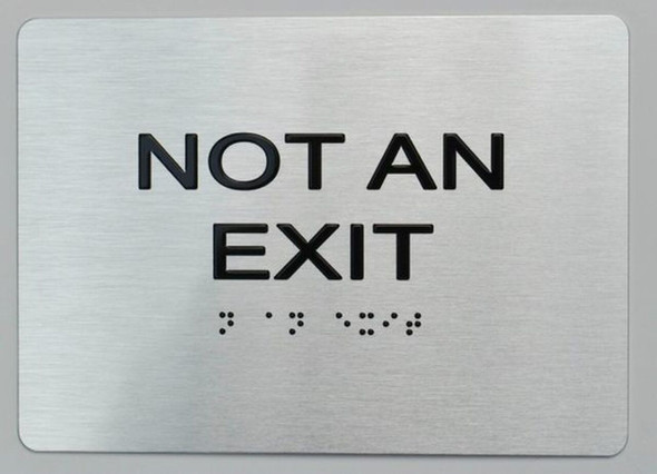 Not AN EXIT  Braille sign -Tactile Signs Tactile Signs  The sensation line   Braille sign