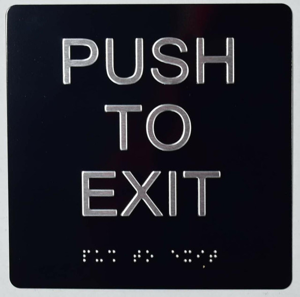 Push to EXIT Sign - The Sensation line -Tactile Signs Ada sign