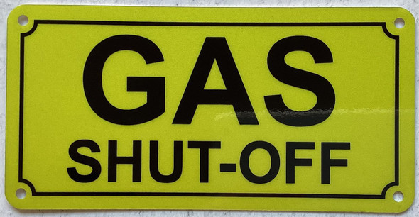Gas shut off sign