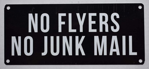 NO FLYERS NO JUNK MAIL SIGN