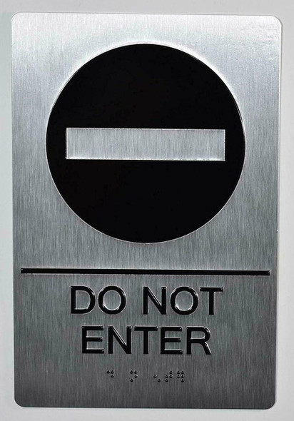 Do Not Enter Sign with Tactile Text and   Braille sign -Tactile Signs The Sensation line  Braille sign