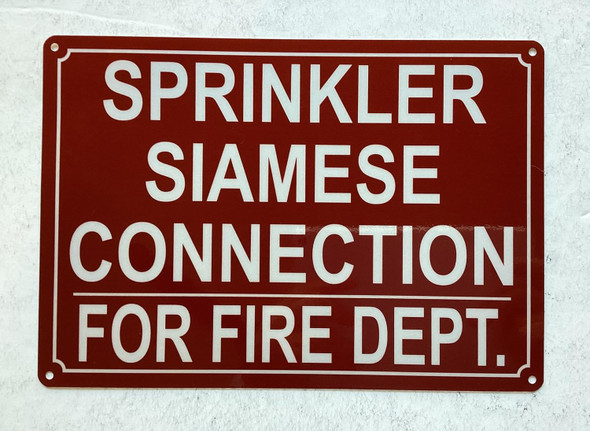 NYC SPRINKLER SIAMESE CONNECTION FOR FIRE DEPARTMENT SIGN