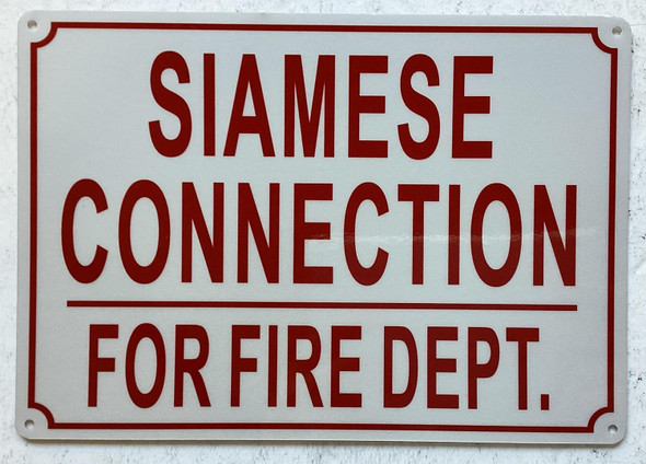 SIAMESE CONNECTION FOR FIRE DEPARTMENT SIGN