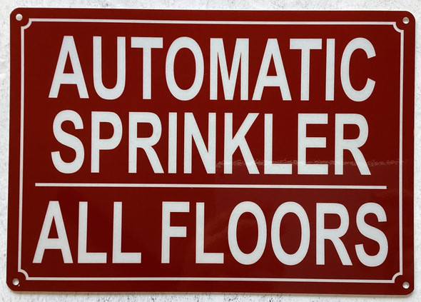 AUTOMATIC SPRINKLER ALL FLOORS SIGN