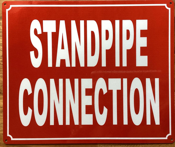 STANDPIPE CONNECTION SIGN
