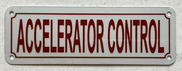 NYC ACCELERATOR CONTROL SIGN