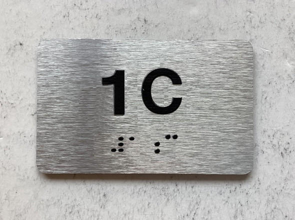 NYC APT NUMBER 1C SIGN-UNIT NUMBER SIGN WITH RAISED LETTERS