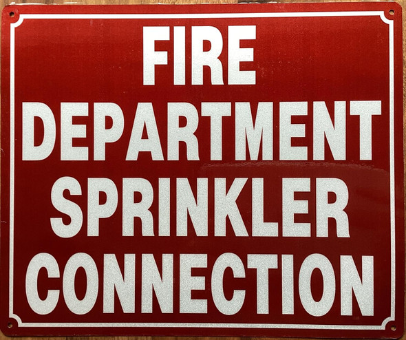 FIRE DEPARTMENT SPRINKLER CONNECTION SIGN