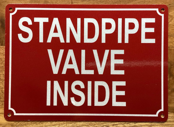 STANDPIPE VALVE INSIDE SIGN