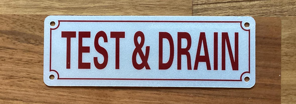 NYC TEST AND DRAIN SIGN