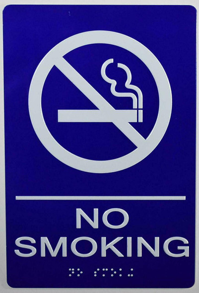 NO Smoking Sign -Tactile Signs  ADA Compliant Sign.  -Tactile Signs  The Sensation line Ada sign