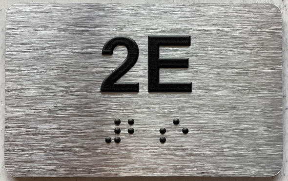 APT NUMBER 2E SIGN-UNIT NUMBER SIGN WITH RAISED LETTERS