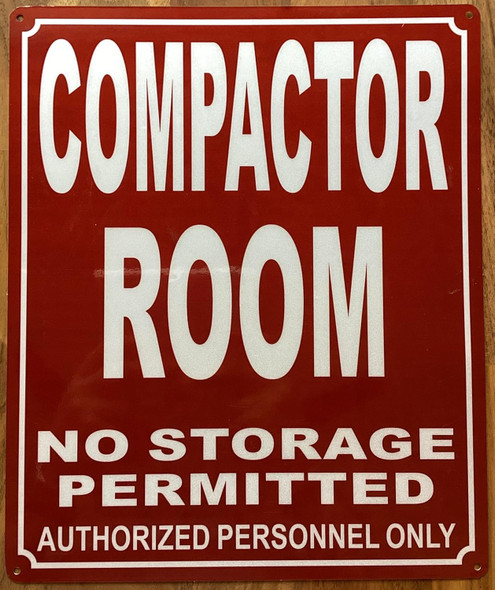 REFLECTIVE COMPACTOR ROOM SIGN
