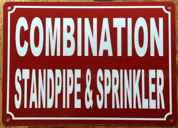 COMBINATION STANDPIPE & SPRINKLER SIGN
