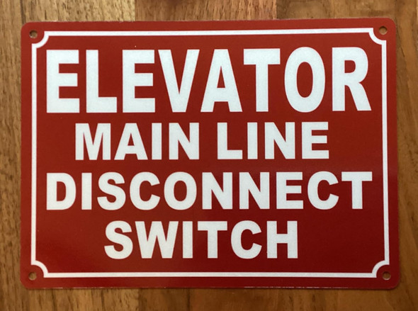 NYC ELEVATOR MAIN LINE DISCONNECT SWITCH SIGN