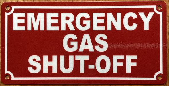 EMERGENCY GAS SHUT-OFF SIGN