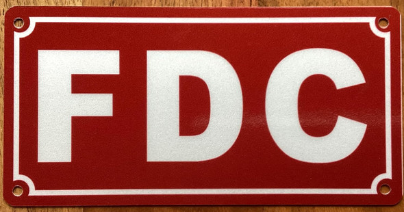 FDC SIGN/FIRE DEPARTMENT CONNECTION SIGANGE
