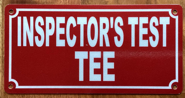 INSPECTORS TEST TEE SIGN