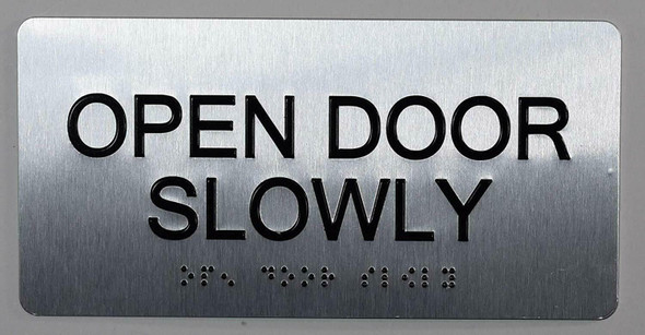 Open Door Slowly Sign -Tactile Touch   Braille sign - The Sensation line -Tactile Signs   Braille sign