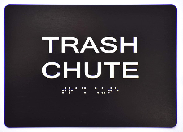 Trash Chute Sign -Tactile Signs  The Sensation line Ada sign