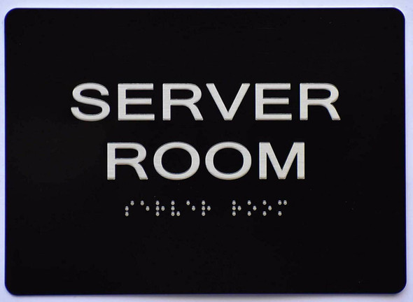 Server Room Sign -Tactile Signs  The Sensation line Ada sign