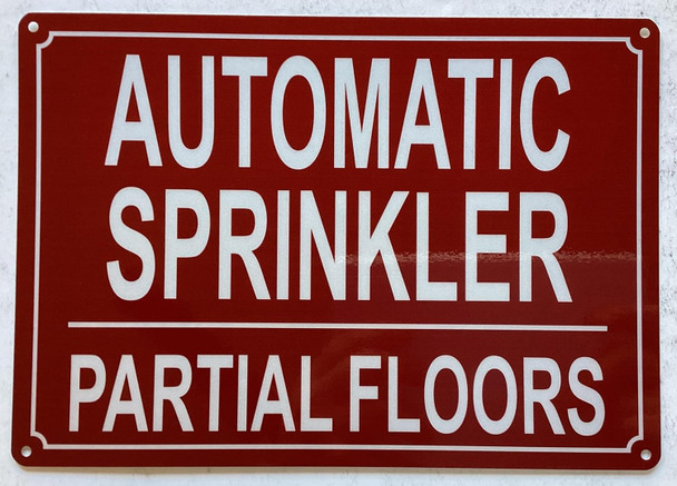 AUTOMATIC SPRINKLER PARTIAL ALL FLOORS SIGN