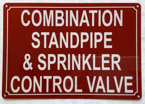 COMBINATION STANDPIPE AND SPRINKLER CONTROL VALVE SIGN