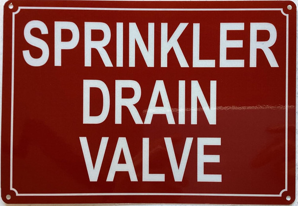 SPRINKLER DRAIN VALVE SIGN