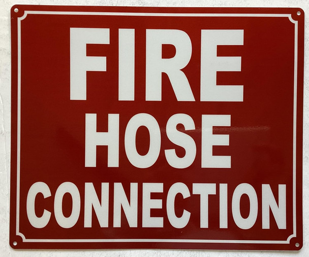 FIRE HOSE CONNECTION SIGN