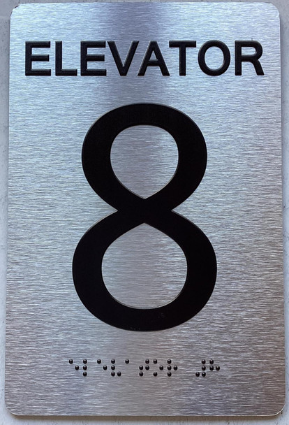 ELEVATOR NUMBER (ELEVATOR 8) SIGN