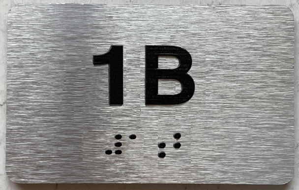 APT NUMBER 1B SIGN-UNIT NUMBER SIGN WITH RAISED LETTERS