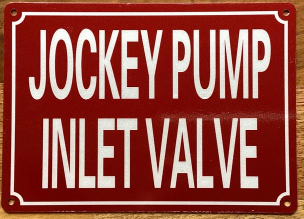 JOCKEY PUMP INLET VALVE SIGN