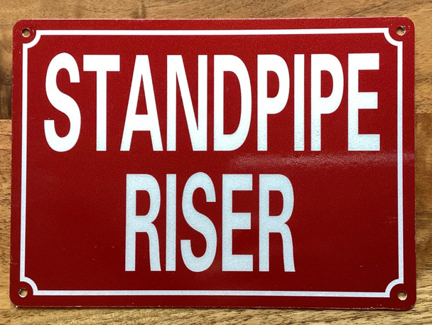 STANDPIPE RISER SIGN
