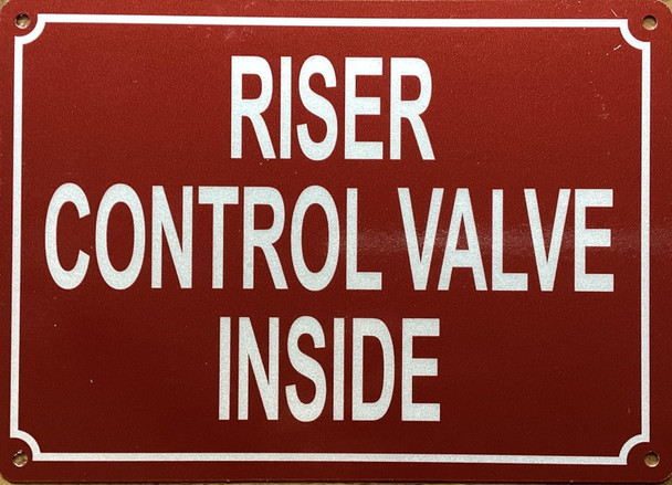 RISER CONTROL VALVE INSIDE SIGN