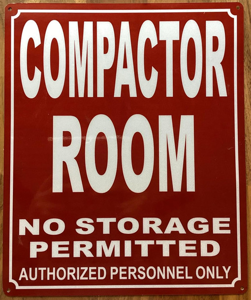 REFLECTIVE COMPACTOR ROOM SIGN