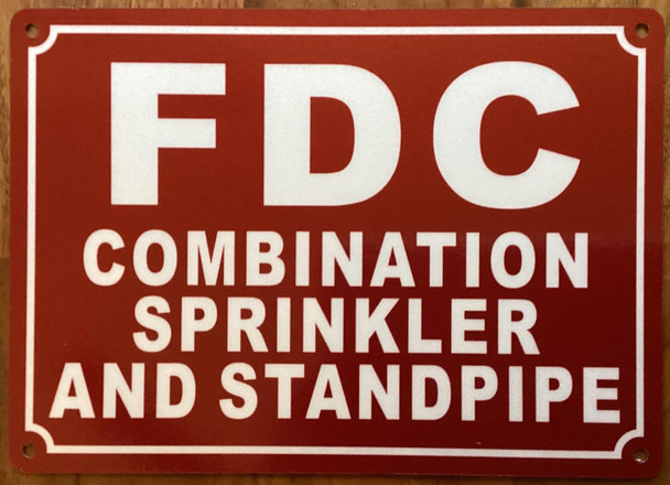 FDC COMBINATION SPRINKLER AND STANDPIPE SIGN
