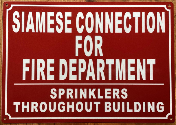 SIAMESE CONNECTION FOR FIRE DEP SPRINKLER THROUGHT BUILDING SIGN