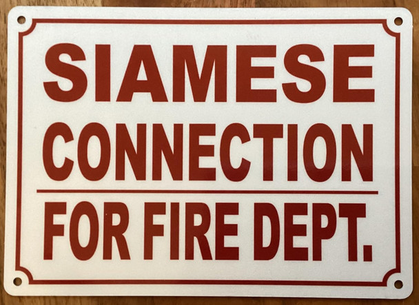 SIAMESE CONNECTION FOR FIRE DEPARTMENT SIGN