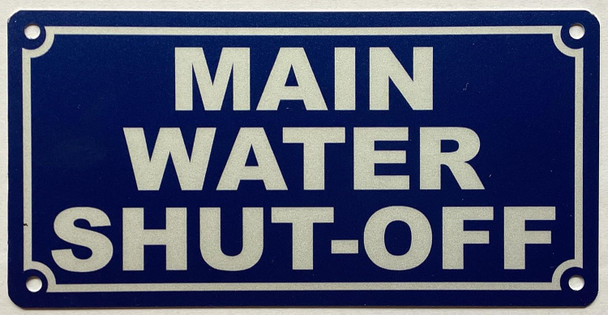 MAIN WATER SHUT-OFF SIGN