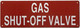 GAS SHUT OFF VALVE