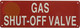 GAS SHUT-OFF VALVE SIGN