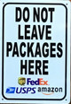 DO NOT LEAVE PACKAGES HERE