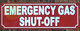 EMERGENCY GAS SHUT OFF